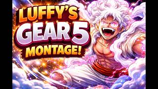 Gear 5 Luffy Montage Best One Piece Edit 2026