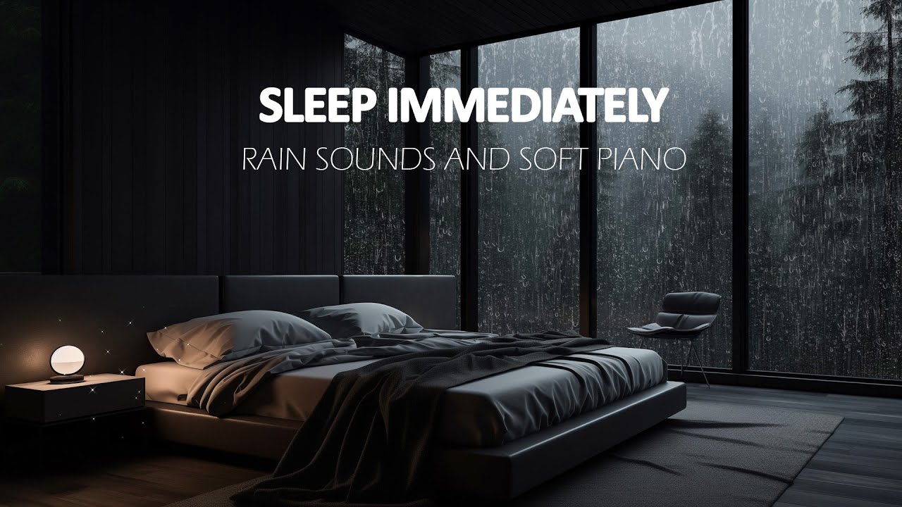 Window Rain & Calm Piano 🍀 Let Gentle Sounds Wash Away Stress and Bring Nighttime Peace