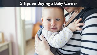 5 Tips on Buying a Baby Carrier | CloudMom