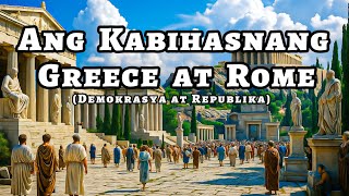 ANG KABIHASNANG GREECE AT ROME 