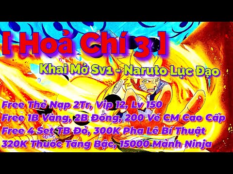 Video [ Hoả Chí 3 ] | Khai Mở Sv1 - Naruto Lục Đạo | Free... - youtube