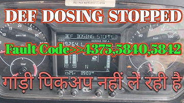 Tata Bs6 Fault Code 4375,5842,5840, Tata Bs6 Def Dosing Stopped problem, How to fix bs6 pickup issue