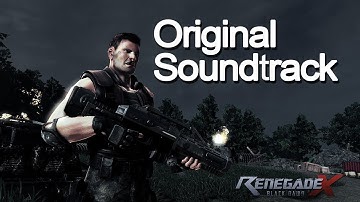 Renegade X OST: Act on Instinct