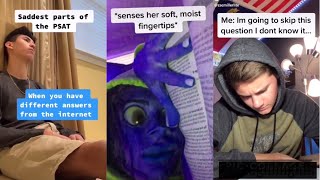 Tik Toks Only People Who Took The PSAT Understand. Part 2