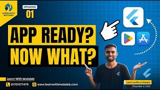 Flutter App Ready Now Publish It|Complete Play Store & App Store Deployment |Learn With Motaleb screenshot 4