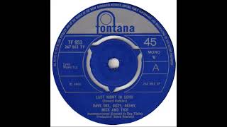 UK New Entry 1968 (151) Dave Dee, Dozy, Beaky, Mick & Tich - Last Night In Soho