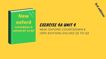 New oxford Countdown 6  math 2nd edition unit 4 exercise 4a Question 1 to Question 3 solved