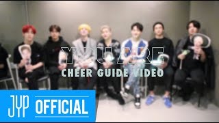 GOT7 "You Are" Cheer Guide Video