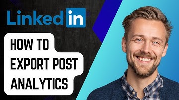How To Export Linkedin Post Analytics [2025 Guide]