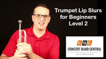 Lips Slurs for Beginners - Level 2