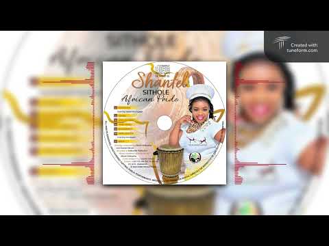 Shantel Sithole - Ndiye ( Official Audio) [African Pride Album 2025]