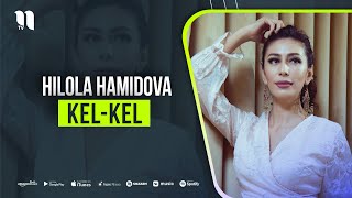 Hilola Hamidova - Kel-Kel (Music Version)