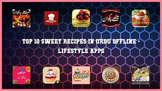 Top 10 Sweet Recipes In Urdu Offline Android Apps screenshot 4