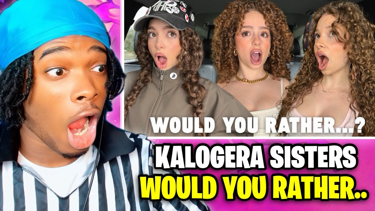KALOGERAS SISTERS WOULD YOU RATHER! **BAD SITUATION'S**