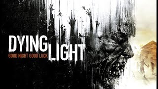 СТРИМ ПО ПРОХОЖДЕНИЮ Dying Light #3