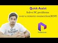 Quick Assist-Solve PC problems over a remote connection(RDP) || DalalTechnologies