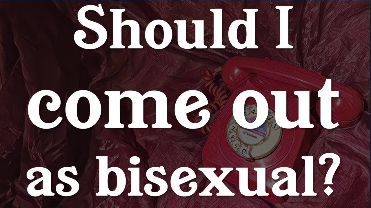 How To Come Out As Bisexual