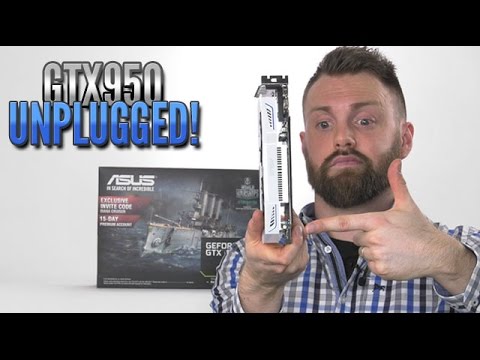 ASUS GTX 950 Unplugged Review [4K50p]
