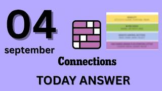 Connections NYT Hints Today – Friday, September 4, 2026  Puzzle #