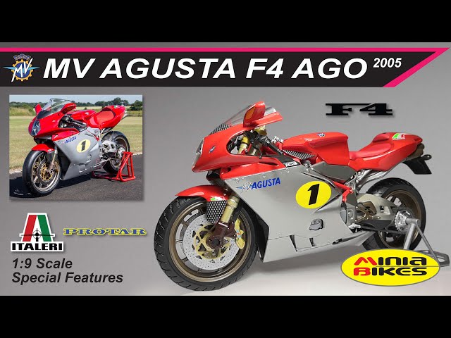 EP156. MV AGUSTA F4 AGO (2005) ITALERI PROTAR 1:9 SCALE MINIATURE