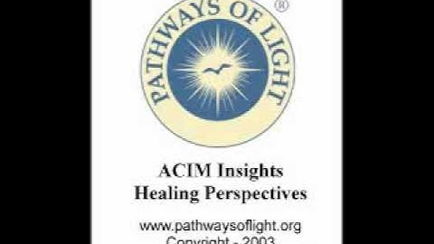 ACIM Insights - Lesson 151 - Pathways of Light
