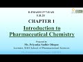 Pharmaceutical chemistry - Chapter 1 | D.Pharm 1st Year | Smart Pharma Notes