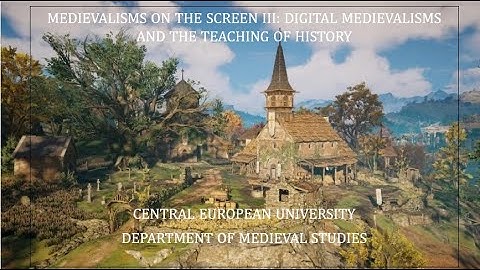 MotS III April 15, 2023: Digital Reconstruction of Medieval Spaces