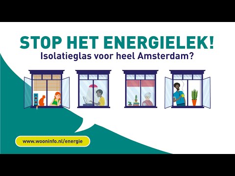 Stop het Energielek Isolatieglas voor heel Amsterdam? [opname]