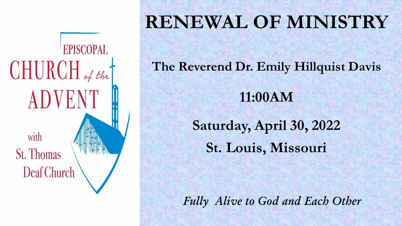 2022 04 30 Renewal of Ministry Dr. Reverend Emily Hillquist Davis