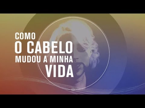 Câmera Record revela como o cabelo pode transformar uma vida