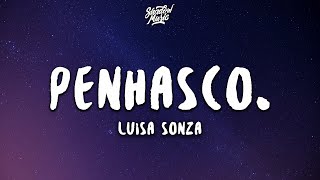 Luísa Sonza - penhasco. (Letra/Lyrics)