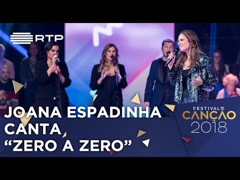 Canção nº6: Joana Espadinha - Zero a Zero - 1ª Semifinal | Festival da Canção 2018