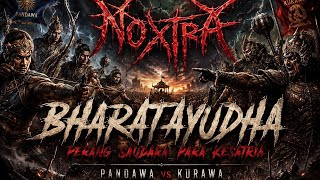 NOXTRA - BHARATAYUDHA
