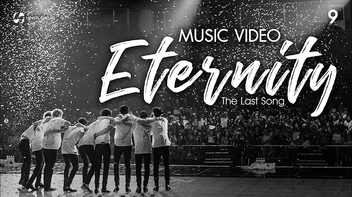 9x9 | Eternity [Official MV]