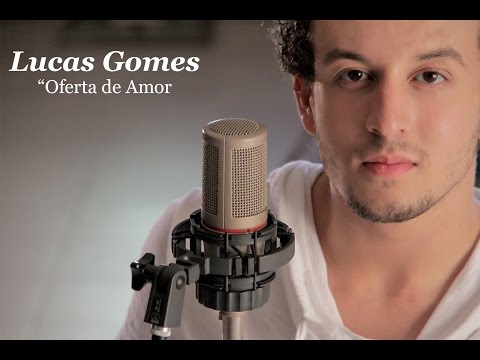 Lucas Gomes - Oferta de Amor (FULLHD)
