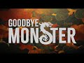 Goodbye Monster (2023) Press FOX - Deco Drive