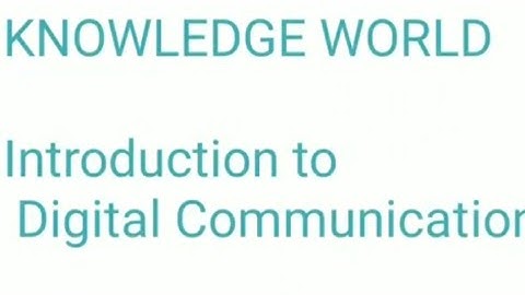 Introduction to Digital Communication and importance of Channel Encoding