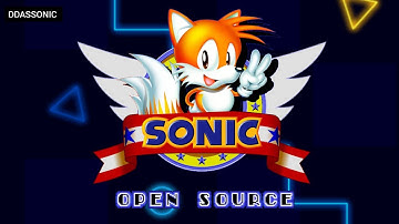 Sonic Open Source Project - Tails | ✪ Sonic Hack Longplay