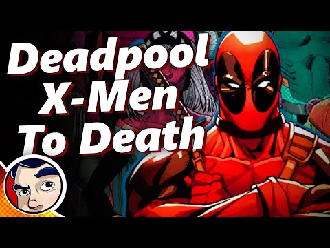 Deadpool "Joins The X-Men to His Death?" - Full Story | Comicstorian