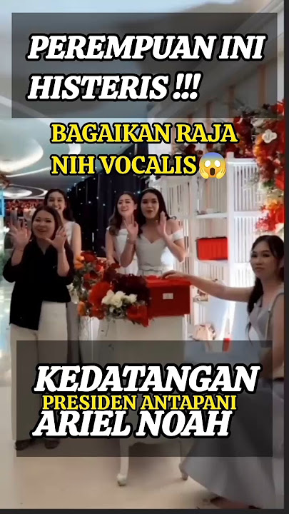 ARIEL NOAH DISAMBUT WANITA CANTIK😁 senggol boss🔥#shorts #trending #viral #arielnoah #noah