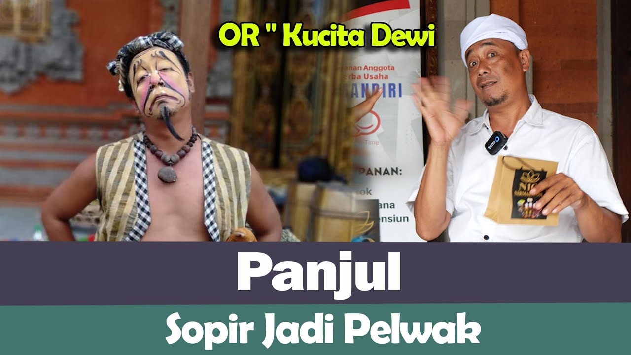 OR - Kucita Dewi STI Bali - Panjul - Sopir Jadi Pelawak 🤣