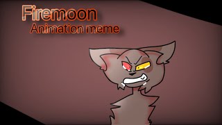 Firemoon [ Animation Meme ]