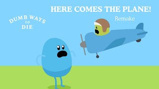 Dumb Ways to Die - Here Comes the Plane (Remake for @Numpty-From-DWTD)
