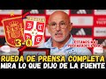 💥MIRA LO QUE DIJO LUIS DE LA FUENTE EN LA RUEDA DE PRENSA ESPAÑA 3 VS 0 SERBIA UEFA NATIONS LEAGUE