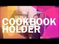 Cookbook Holder Cookbook Holder