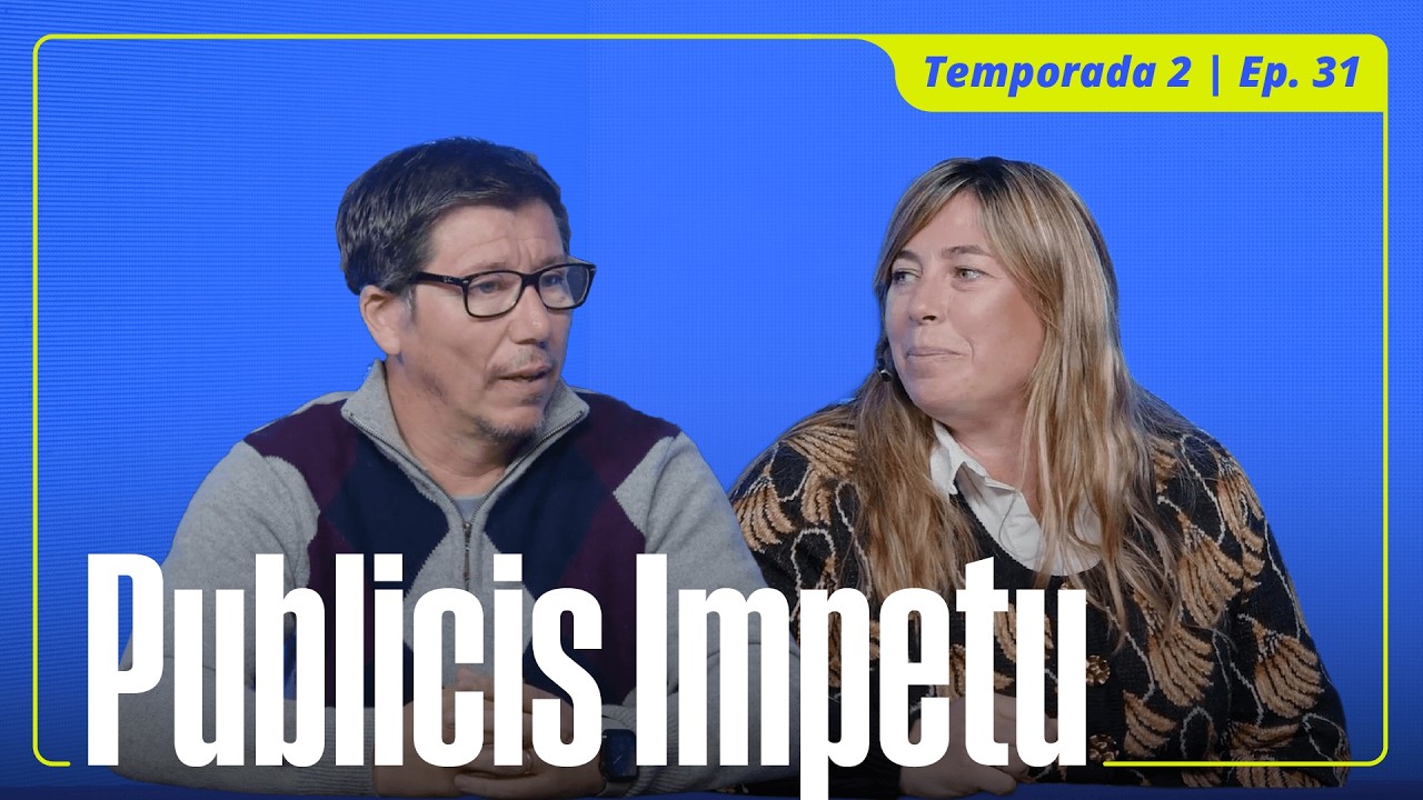 T2 - Ep. 31 - María José Caponi y Mario Taglieareti | Publicis Impetu | Legado de Familia