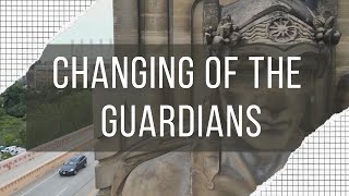 'Changing of the Guardians' FULL documentary