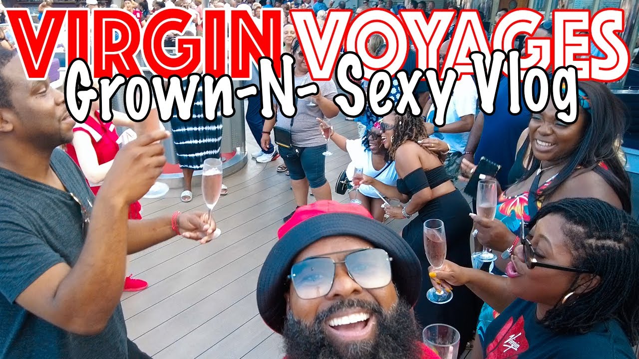 Join the Virgin Voyages Theme: Grown-N-Sexy Crew: 5 Days in the Caribbean