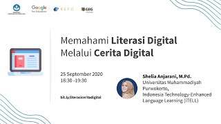 Memahami Literasi Digital Melalui Cerita Digital [iTELL]