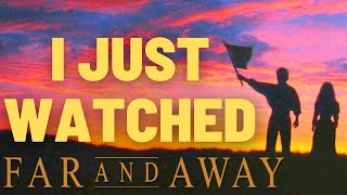 Far And Away Movie Review